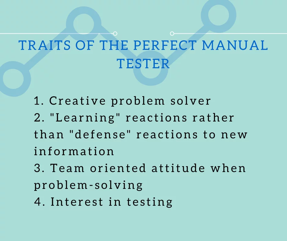 Traits of the perfect manual tester (2)
