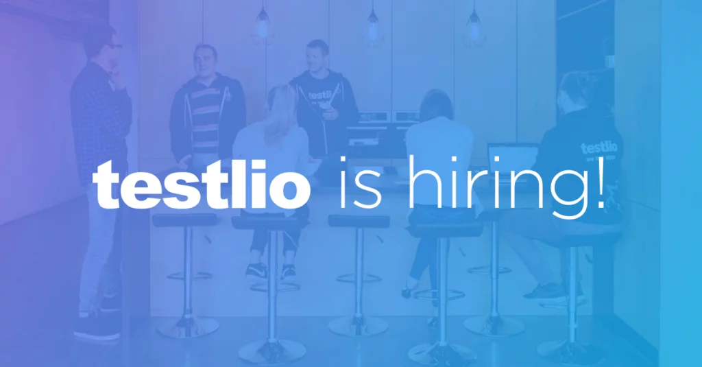 testlio is hiring!