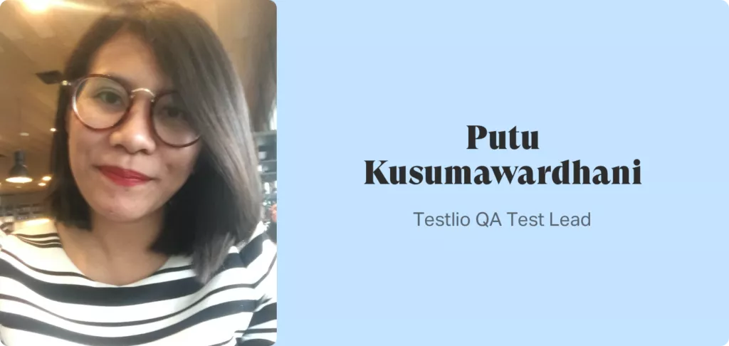 Testlio Test Lead Putu shares insights on localization testing