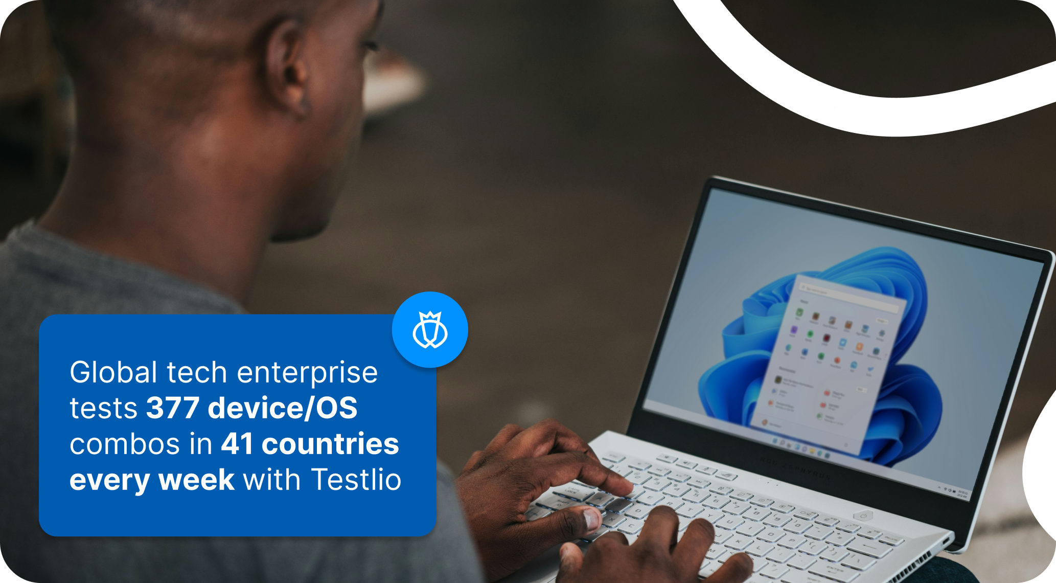 Testimonial graphic stating 'Global tech enterprise tests 377 device/OS combos in 41 countries every week with Testlio,' overlaid on a image of someone using a Windows 11 laptop